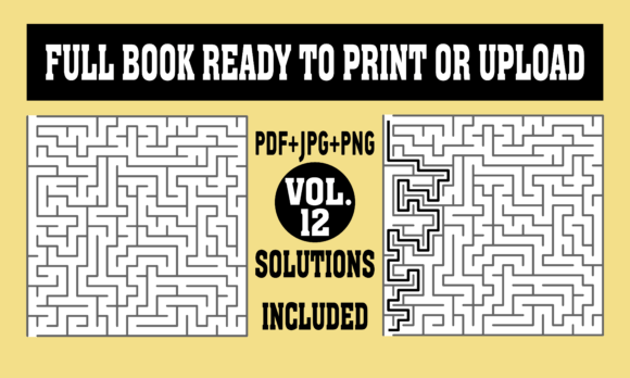 KDP Interior Mazes with Solutions - 12: A Technical Evaluation for Publishers