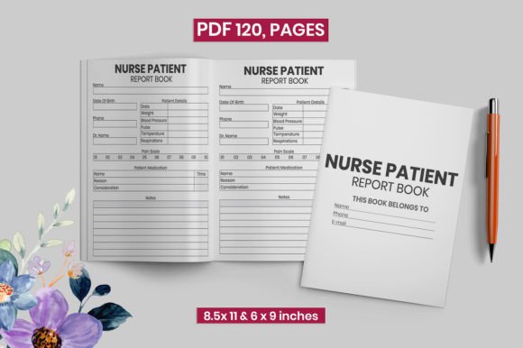 Nurse Patient Report Book with Interior: A Complete Digital Toolkit
