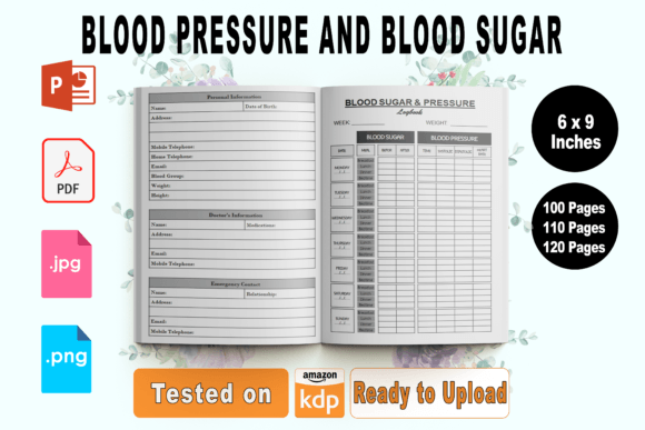 The Essential Blood Sugar Blood Pressure Logbook for Efficient KDP Publishing